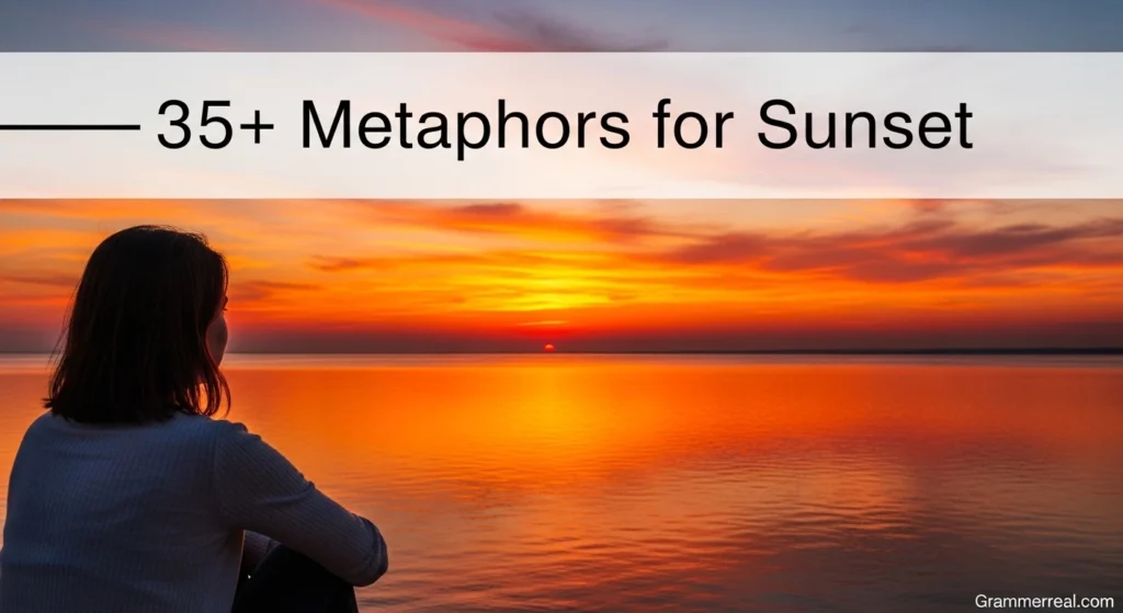 Metaphors for Sunset